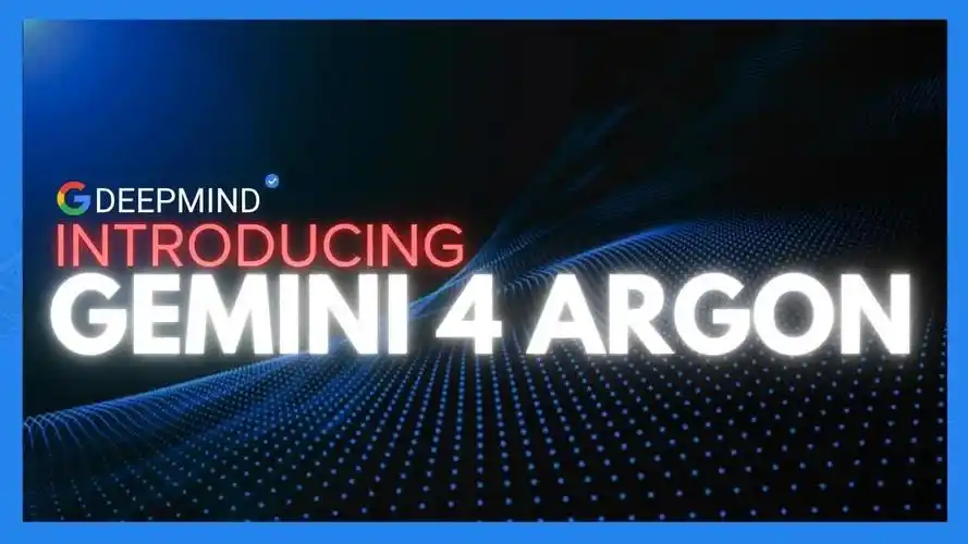 谷歌正式发布旗舰大模型 Gemini 4 Argon 并全球上线‌